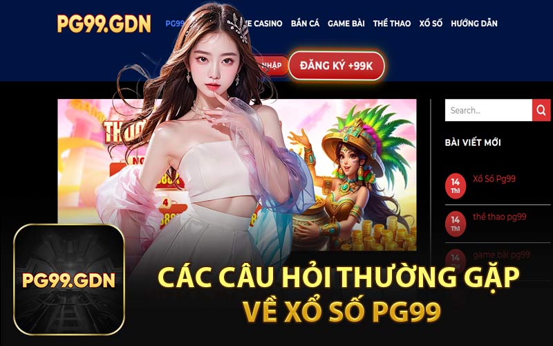 Các Câu Hỏi Thường Gặp Về Xổ Số {BrandName}
